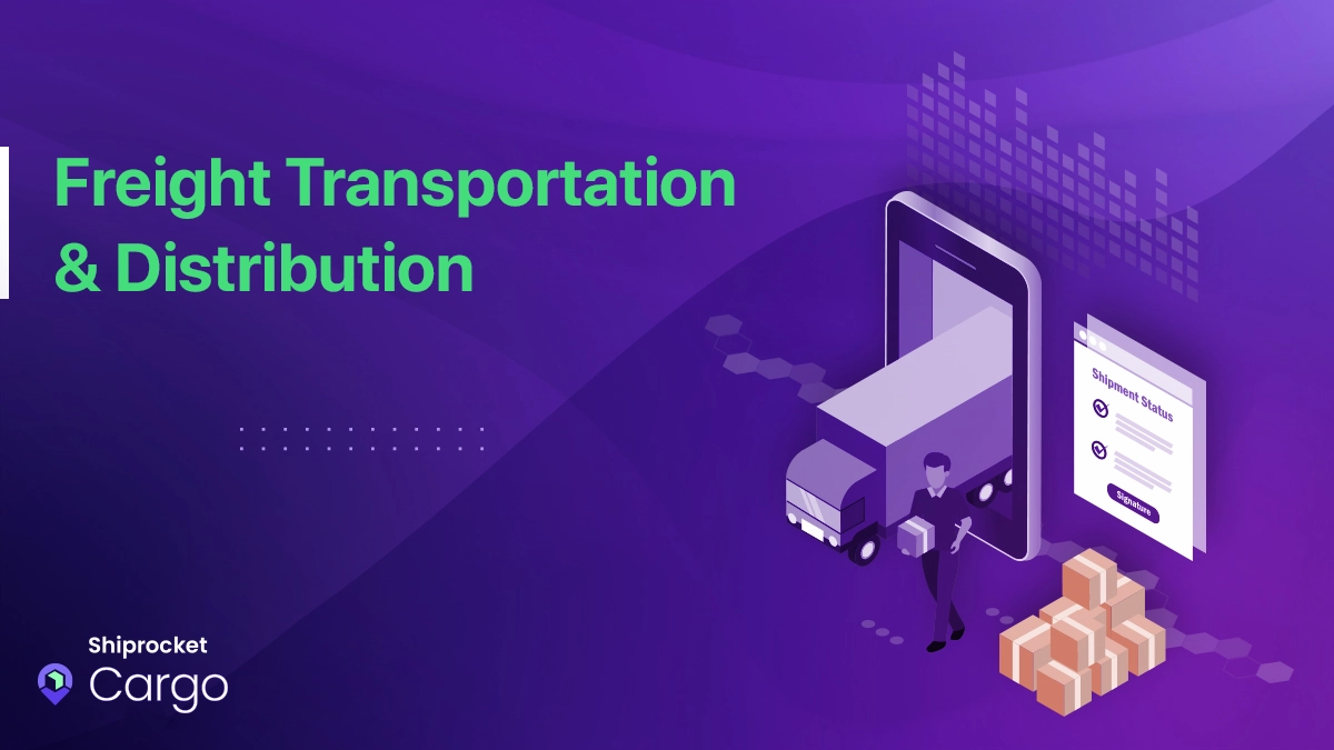 Freight Transportation & Distribution
