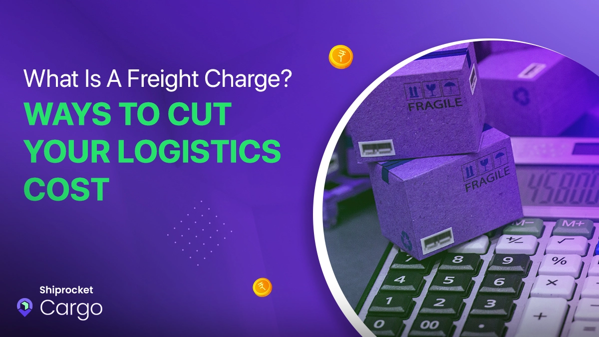 What Is A Freight Charge
