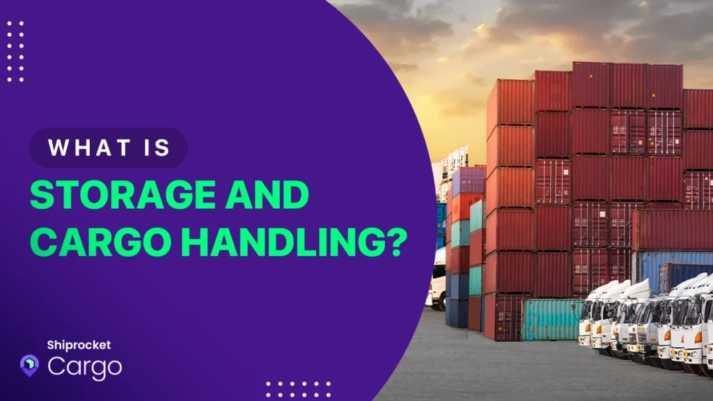 Storage & Cargo Handling