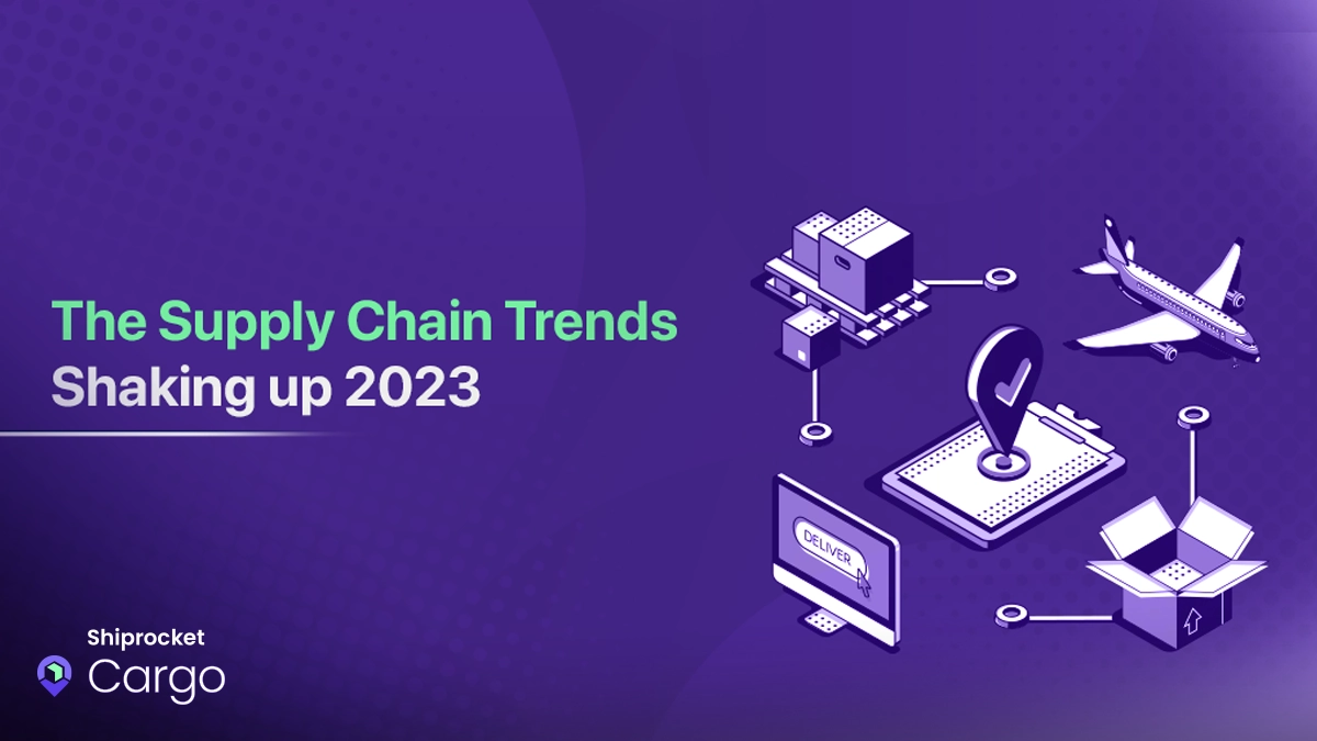 Supply Chain Trends