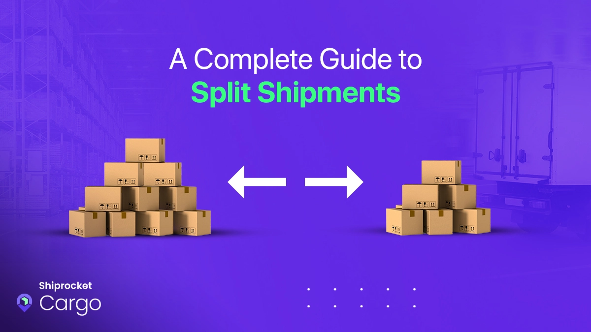 Split Shipments