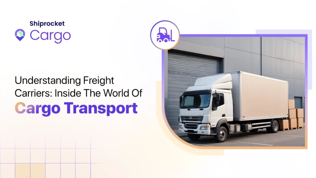 What is a freight Carrier