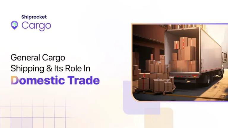 General Cargo- Types, Pros & Cons