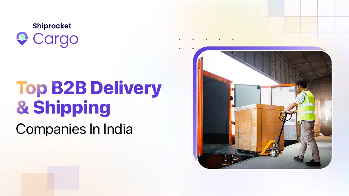 Top B2B Shipping Companies in India