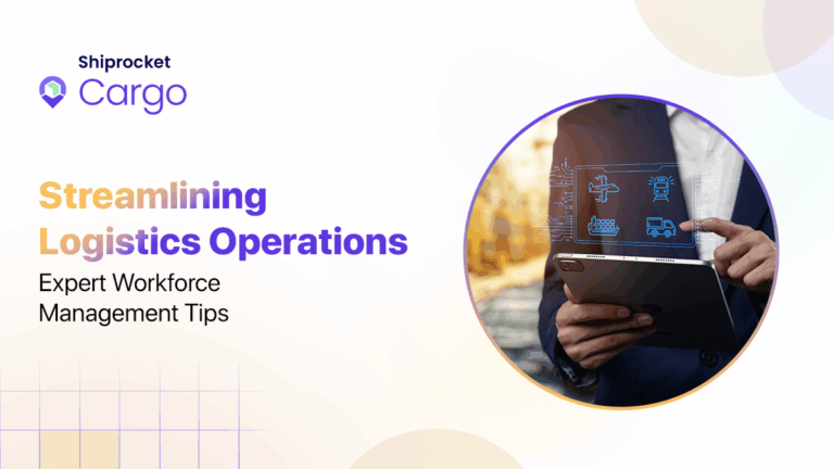 Smart logistics workforce management tips