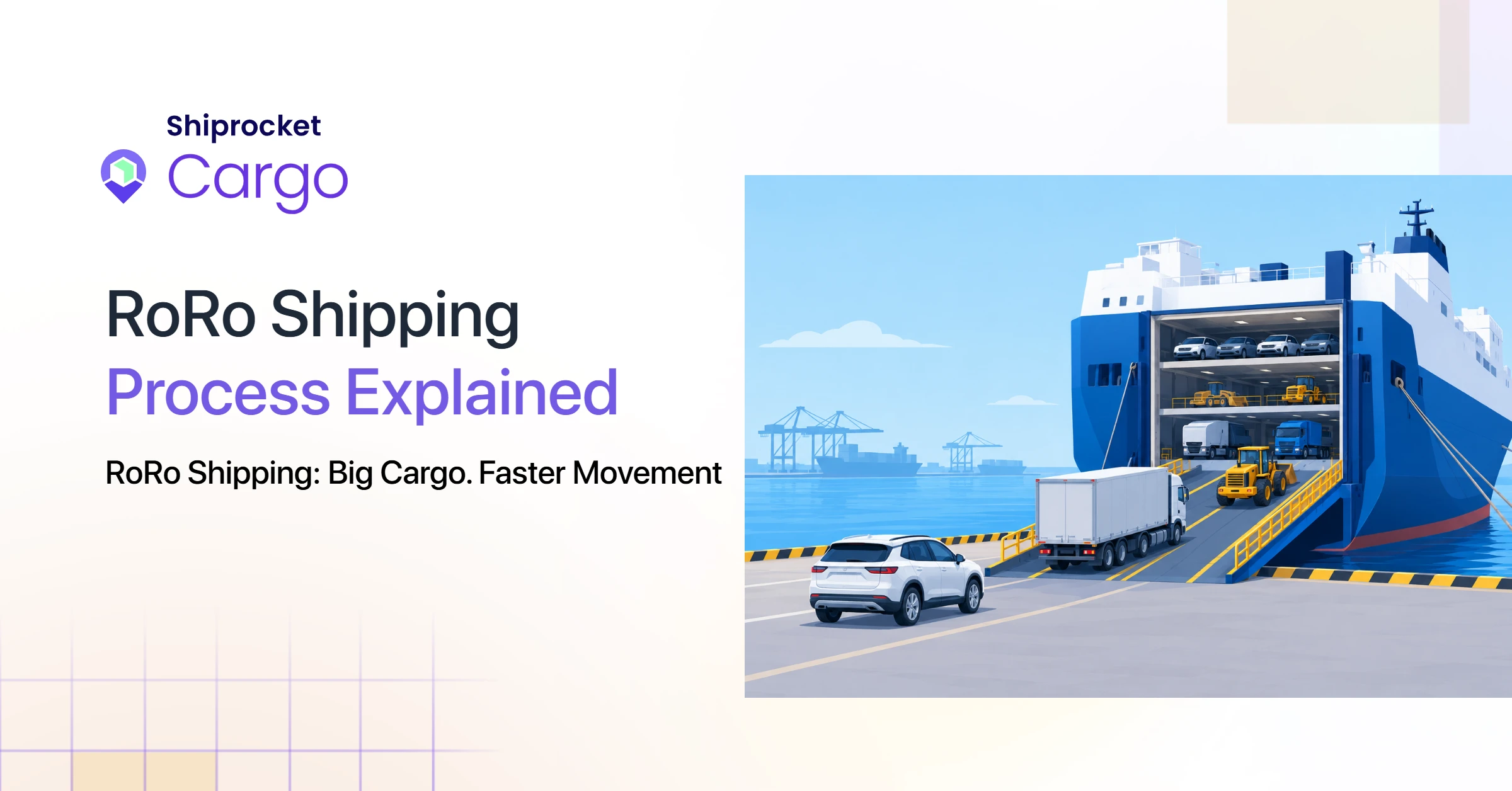 RoRo shipping process and benefits explained